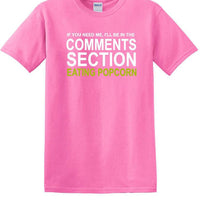 Comments Section - Eating Popcorn - Social Media Fun shirt - T-shirt TSM03
