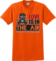 
              Love is in the air, Try not to breath - Valentine's Day Shirts - V-Day shirts
            