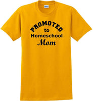 
              Promoted to Homeschooling Mom - Funny T-Shirt Sizes Sm-5xl
            