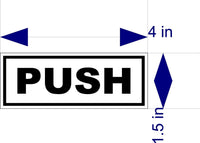 
              PUSH & PULL DECALS  for Doors, Businesses and Residential use LAMINATED
            