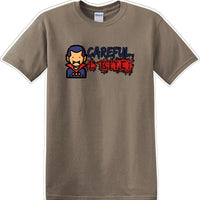 CAREFUL I BITE - Halloween - Novelty T-shirt