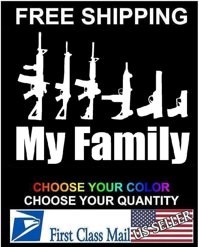 My Gun Family Bumper Sticker Window Funny Laptop Car Truck Decal Vinyl