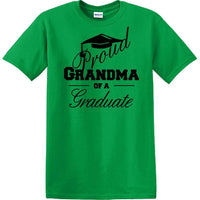 Graduation PROUD GRANDMA \ PARENT of a Graduate - shirt - short sleeved t-shirt