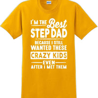 I'm the Best Stepdad short sleeved T-Shirt - Fathers Day