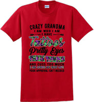 
              Crazy Tattooed Grandma T-Shirt - 12 color choices
            