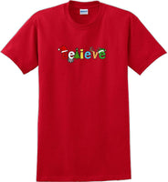 
              Believe - Christmas Day T-Shirt -12 color choices
            
