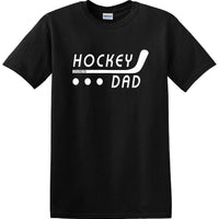 Hockey Dad - Shirt - Novelty T-shirt