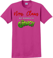 
              Mrs Claws but married to the - Christmas Day T-Shirt - 12 color choices
            