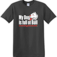 DOG full of bull  adorabull - Dog- Novelty T-shirt
