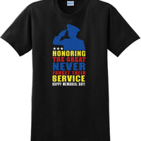HONORING THE GREAT NEVER FORGET, Veterans day Soldier USA Support T-Shirt