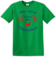 
              This Girl loves her chihuahua - Dog- Novelty T-shirt
            