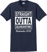 
              Straight Outta Quarantine Bartender 2020  funny T-Shirt
            