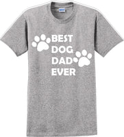 
              Best Dog Dad Ever Father's day T-Shirt
            