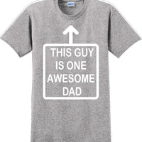 This Guy is one Awesome Dad Father's day T-Shirt