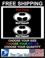 
              BUTTMAN-Vinyl-Decal-Sticker-Window-Car-Truck-Funny
            