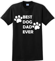 
              Best Dog Dad Ever Father's day T-Shirt
            