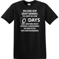 0 Days - Wildly Offensive & Inappropriate - Social Media shirt - T-shirt TSM15