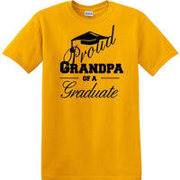 Graduation PROUD GRANDPA \ PARENT of a Graduate - shirt - short sleeved T-shirt