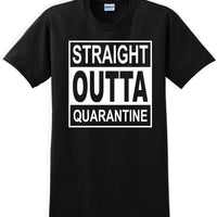 Straight Outta Quarantine 2020  funny T-Shirt sm-5xl