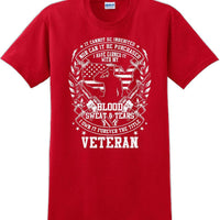 Blood Sweat and Tears, Veterans day Soldier USA Support T-Shirt