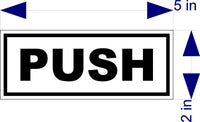 
              Black and White PUSH & PULL DECALS  for Doors, Businesses any use  LAMINATED
            