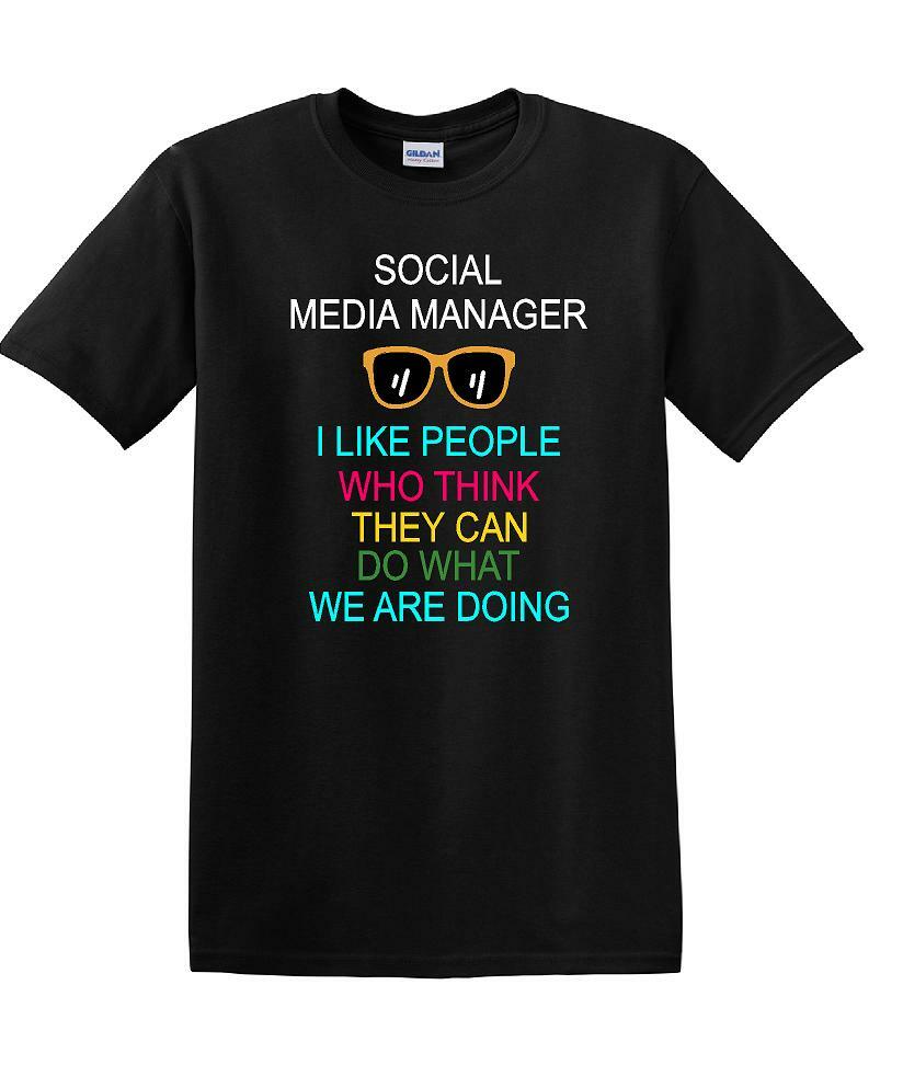 Social Media Manager - Can You Do What We're Doing - shirt - T-shirt TSM09