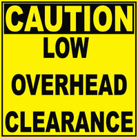 
              Coroplast Construction Signs - 48" x 48" - Qty 2 -Caution Low Overhead Clearance
            