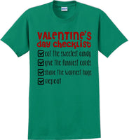 
              Valentine's Day Checklist  - Valentine's Day Shirts - V-Day shirts
            