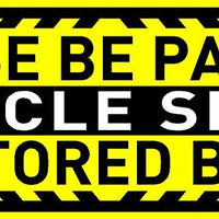 Please be Patient Vehicle Speed Monitored by GPS Bumper Sticker/Decal 3x9