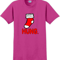Hung - Christmas Day T-Shirt -12 color choices
