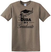 
              Graduation PROUD DUDA of a Graduate - shirt - short sleeved T-shirt
            