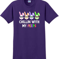 Chillin with my PEEPS - Distressed Design adult Easter T-shirt SM-5XL 13 COLORS