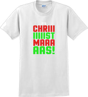 
              It's Chriiiiiiiistmaaaaas!  - Christmas Day T-Shirt - 12 color choices
            