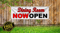 
              Dining Room NOW OPEN - Advertising Vinyl Banner Flag Sign  printed in the USA
            