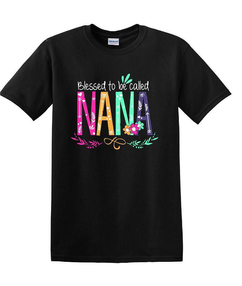 Blessed To Be Called NANA Shirt For Mother's Day Grandmother Gift -NANAs1