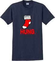 
              Hung - Christmas Day T-Shirt -12 color choices
            