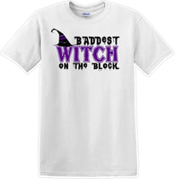 
              Baddest witch on the block - Halloween - Novelty T-shirt
            