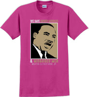 
              We have guided missiles and misguided men - Martin Luther King Jr -  MLK Shirt
            