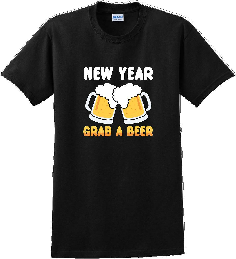 New Year Grab a beer - New Years Shirt -12 color choices