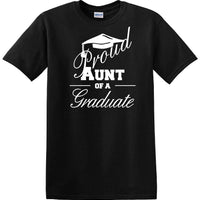Graduation - PROUD AUNT of a Graduate - shirt - short sleeved T-shirt