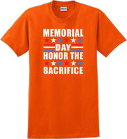 
              MEMORIAL DAY HONOR THE SACRIFICE , Veterans day Soldier USA Support T-Shirt
            