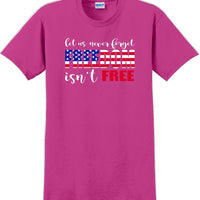 LET US NEVER FORGET FREEDOM ISN'T FREE, Veterans day Soldier USA Support T-Shirt