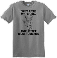 
              Don't judge Pitbull - Dog- Novelty T-shirt
            