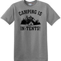 Camping is "IN-TENTS" - Funny shirt - short sleeved T-shirt TH04