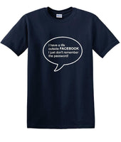 
              Social Media - Life Outside Facebook Password - Fun shirt - T-shirt TSM08
            