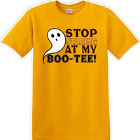 STOP STARING AT MY BOO-TEE - Halloween - Novelty T-shirt