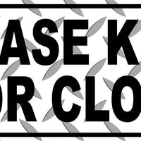 Please keep door closed Sticker Vinyl Business Stickers Decal 3"x9"