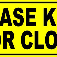 Please keep door closed Sticker Vinyl Business Stickers Decal 3"x9"