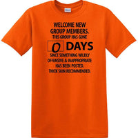0 Days - Wildly Offensive & Inappropriate - Social Media shirt - T-shirt TSM15