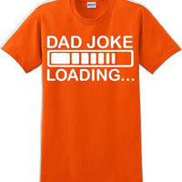 Dad Joke Loading Father's day T-Shirt